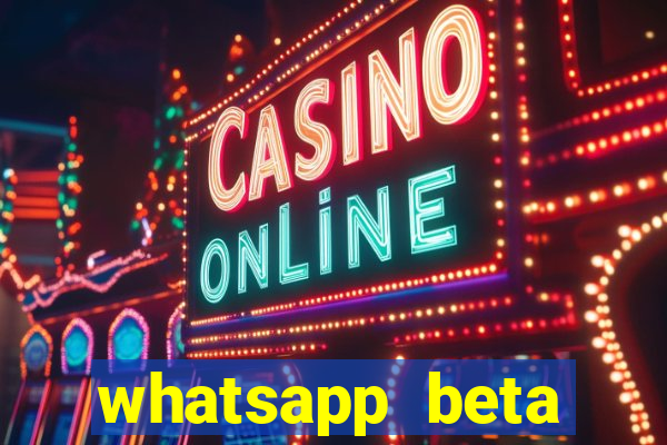 whatsapp beta 3.3.10 baixar